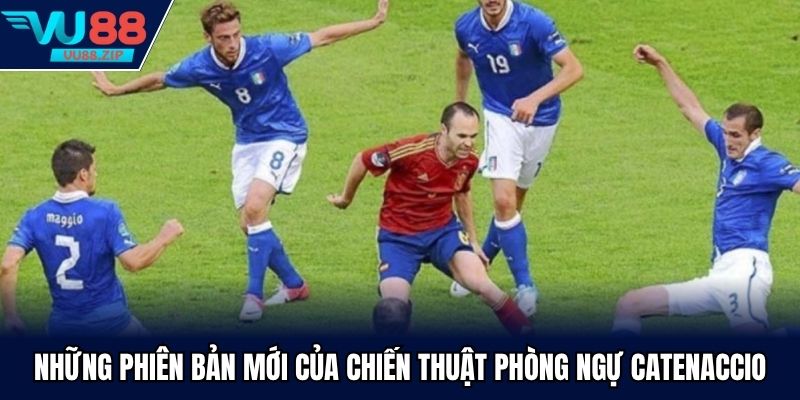 Những phiên bản mới của chiến thuật phòng ngự catenaccio