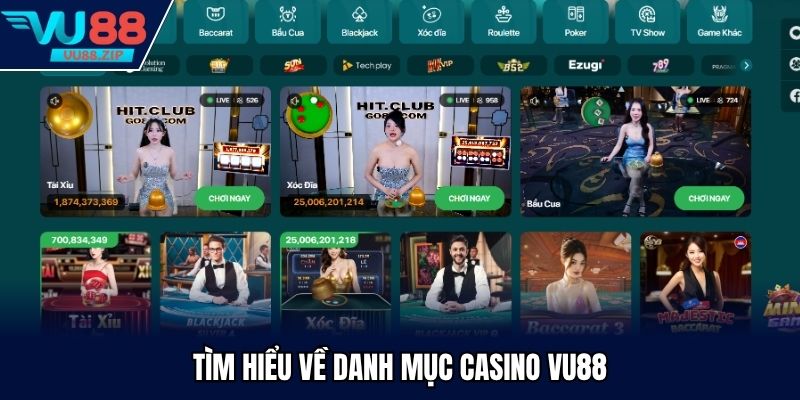 Tìm hiểu về danh mục casino Vu88