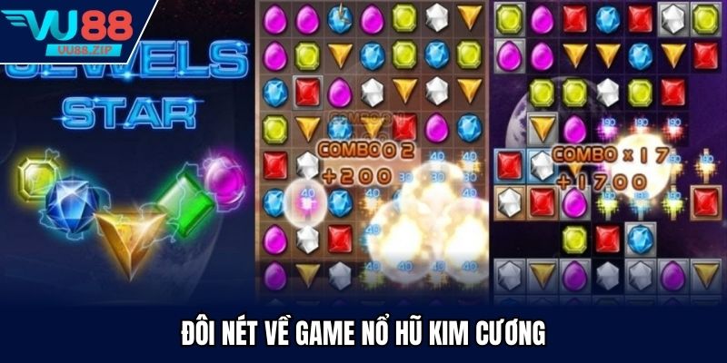 Về nổ hũ Kim Cương