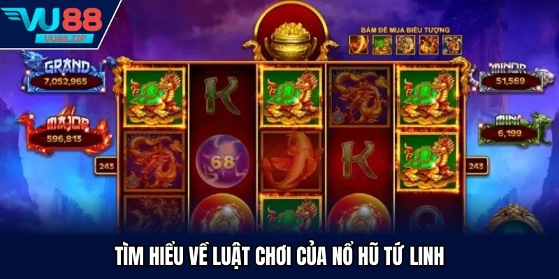 nổ hũ Tứ Linh