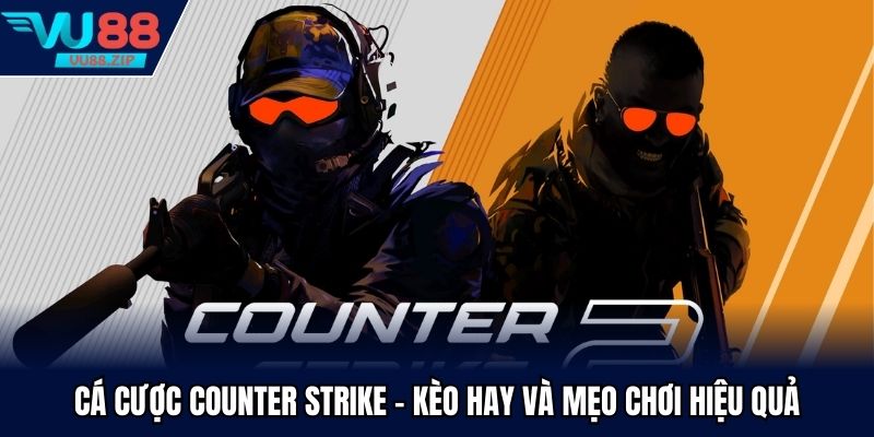 cá cược Counter Strike